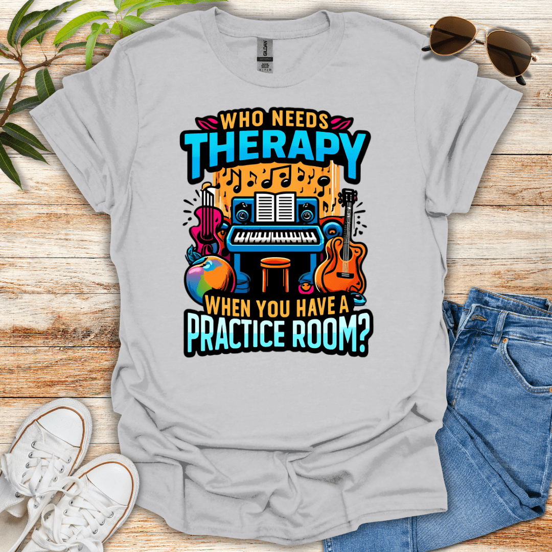 Who Needs Therapy Tee