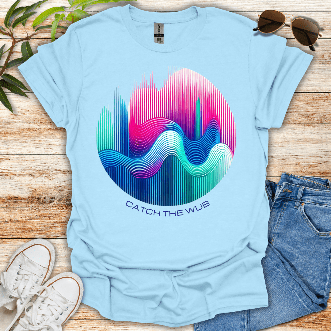 Catch the Wub Tee