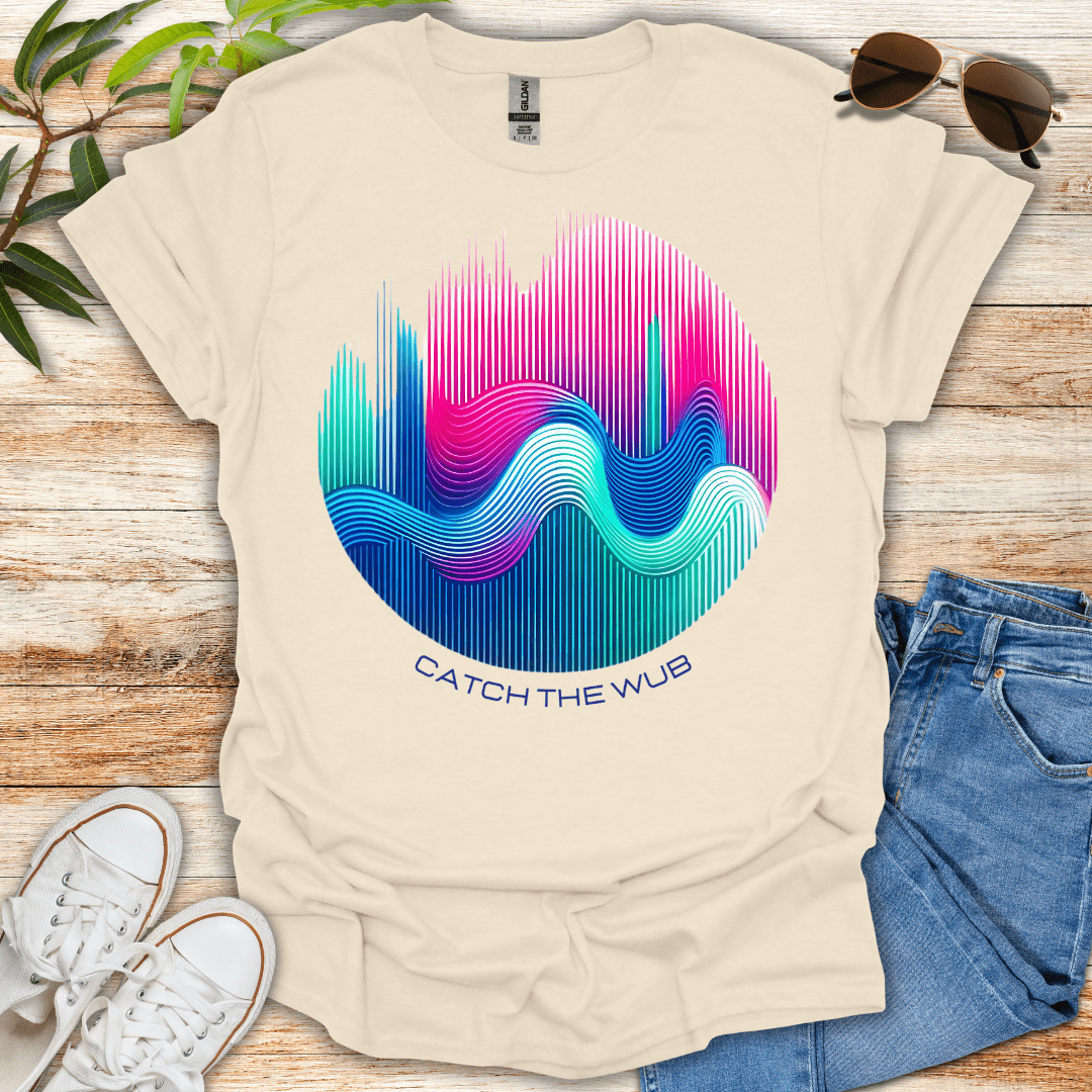 Catch the Wub Tee