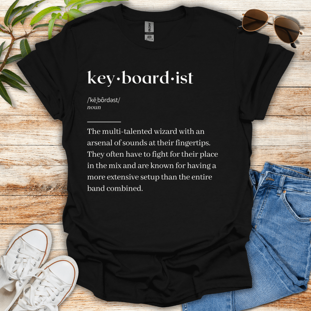 Definition - Keyboardist Tee