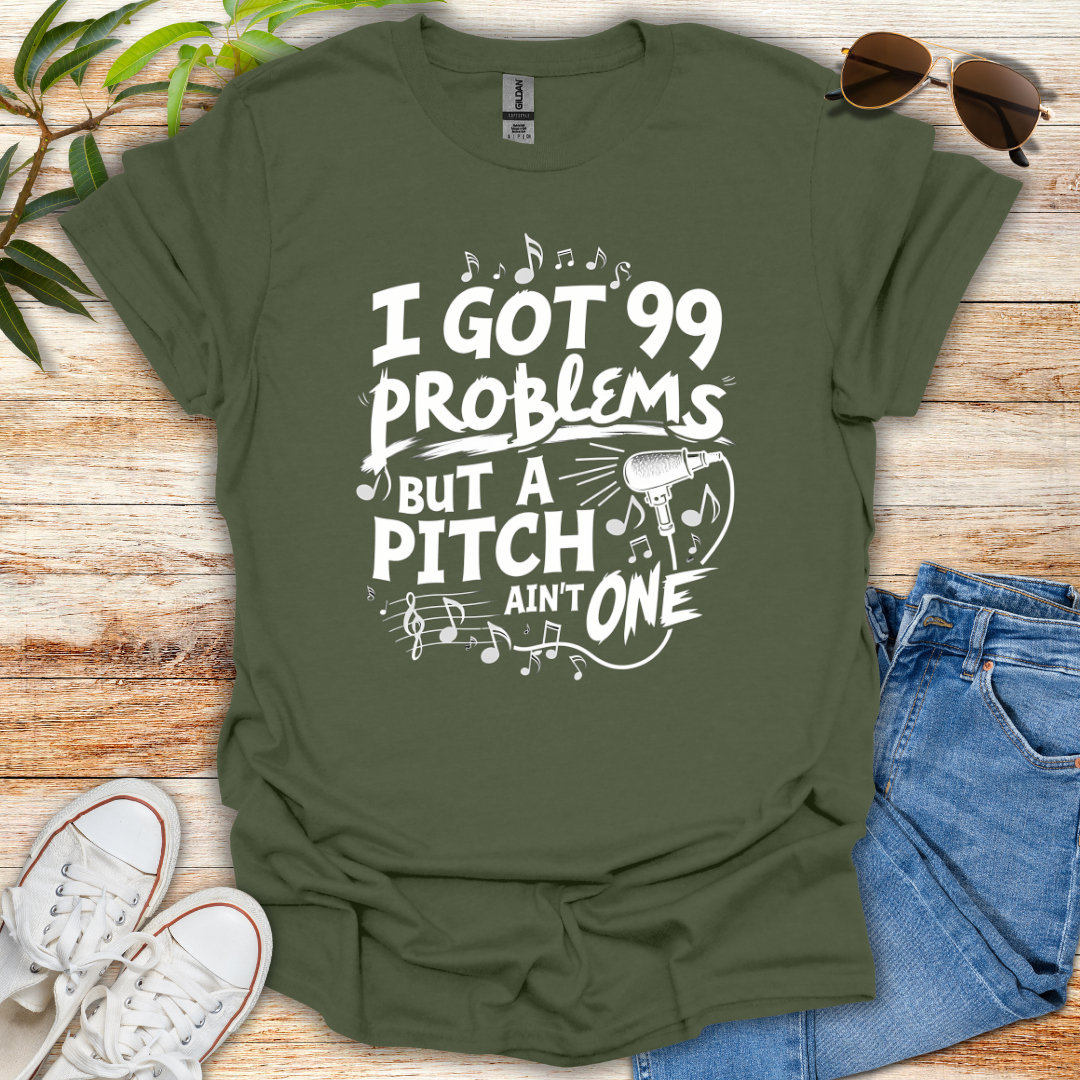 99 Problems Tee