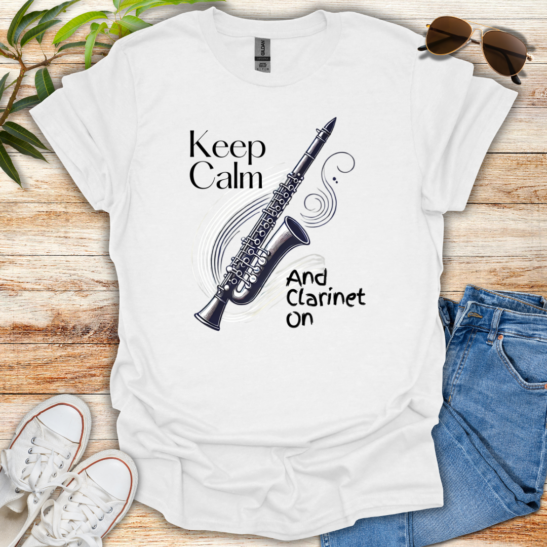 Keep Calm Clarinet Tee